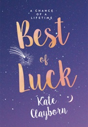 Best of Luck (Kate Clayborn)