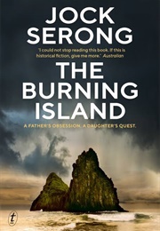 The Burning Island (Jock Serong)