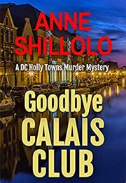 Goodbye Calais Club (Anne Shillolo)