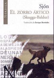 El Zorro Ártico (Skugga-Baldur) (Sjón)