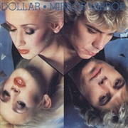 Mirror Mirror (Mon Amour) - Dollar