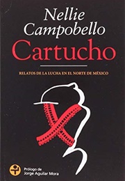 Cartucho (Nellie Campobello)