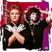 Indigo Girls - Rites of Passage
