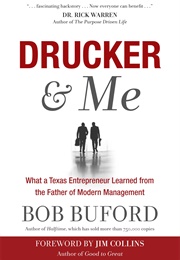 Drucker and Me (Bob Bufford)