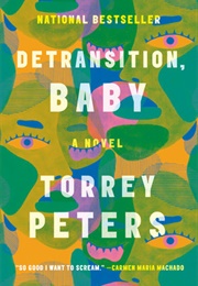 Detransition, Baby (2021) (Torrey Peters)