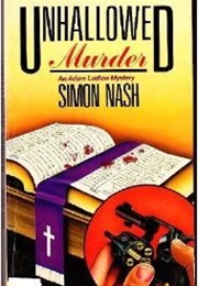 Unhallowed Murder (Simon Nash)