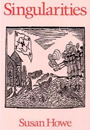 Singularities (Susan Howe)