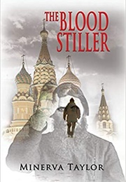 The Blood Stiller (Minerva Taylor)