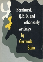 Fernhurst, Q.E.D., and Other Early Writings (Gertrude Stein)
