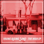 Habits (Stay High) by Young Rising Sons