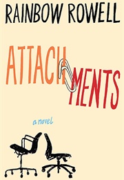Attachments (Rainbow Rowell)