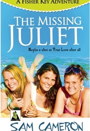 The Missing Juliet (Sam Cameron)
