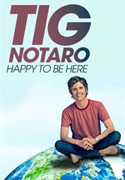Tig Notaro: Happy to Be Here (2018)