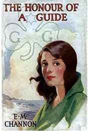 The Honour of a Guide (E. M. Channon)