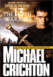 The 13th Warrior (Michael Crichton)