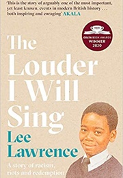 The Louder I Will Sing (Lee Lawrence)