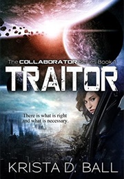 Traitor (Krista D. Ball)