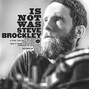 Steve Brockley - Is Not Was