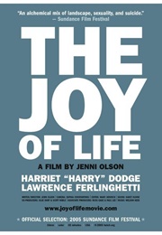 The Joy of Life (2005)