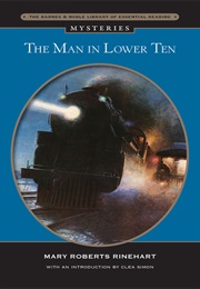 The Man in the Lower Ten (Mary Roberts Rinehart)