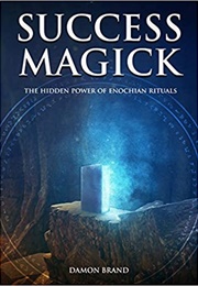 Success Magick (Damon Brand)