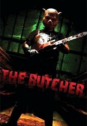 The Butcher (2008)