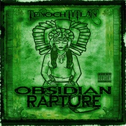Tenochtitlan - Obsidian Rapture