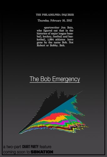 The Bob Emergency (2019)