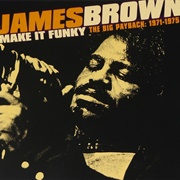 James Brown Make It Funky