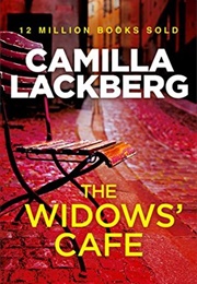 The Widows&#39; Cafe (Camilla Lackberg)