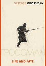 Life and Fate (Vasily Grossman)