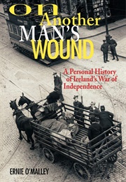 On Another Man's Wound (Ernie O'Malley)