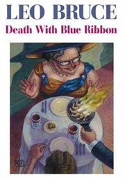 Death With Blue Ribbon (Leo Bruce)