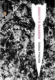 Gravity's Rainbow (1973) (Thomas Pynchon)