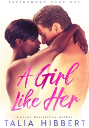A Girl Like Her (Talia Hibbert)
