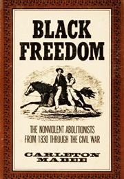 Black Freedom (Carleton Mabee)