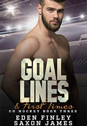Goal Lines & First Times (Eden Finley & Saxon James)