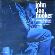 John Lee Hooker - John Lee Hooker Plays and Sings the Blues