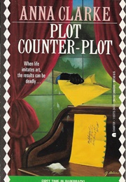 Plot Counter-Plot (Anna Clarke)