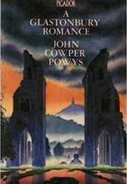 A Glastonbury Romance (John Cowper Powys)