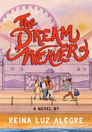 The Dream Weaver (Reina Luz Alegra)