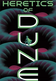 Heretics of Dune (Frank Herbert)
