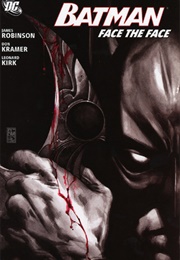 Batman: Face the Face (James Robinson)
