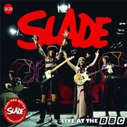 Slade - Live at the BBC