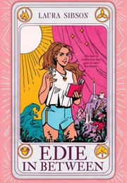 Edie in Between (Laura Sibson)