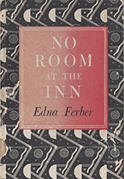No Room at the Inn (Edna Ferber)