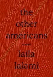 The Other Americans: A Novel (Laila Lalami)