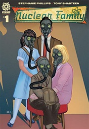 Nuclear Family (Stephanie Phillips)
