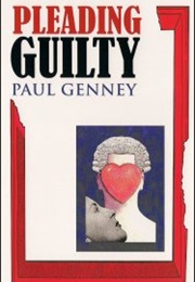 Pleading Guilty (Paul Genney)