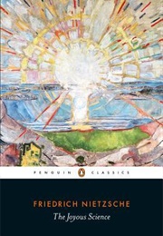The Joyous Science (Friedrich Nietzsche)
